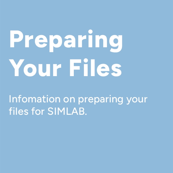 Preparing Your Files